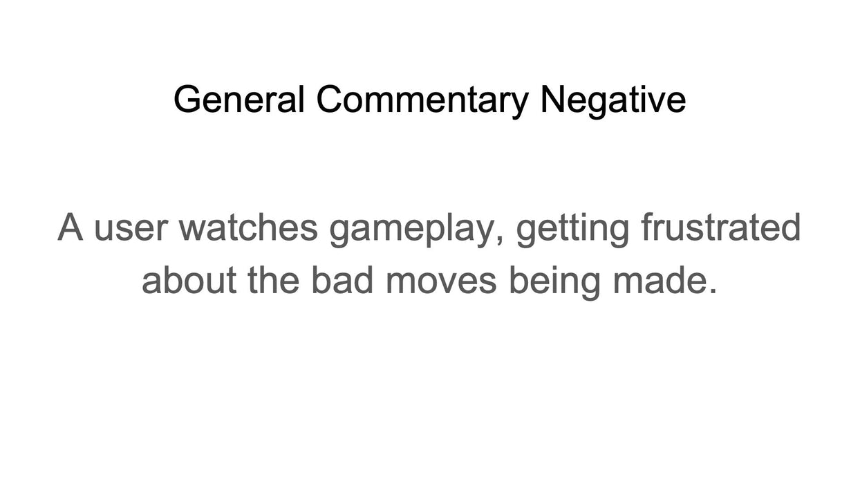 General Commentary Negative (by Michael)