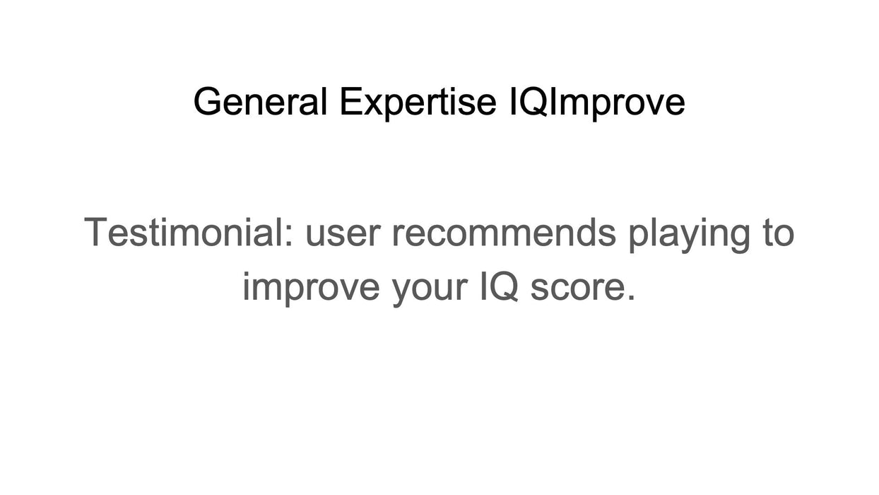 General Expertise IQImprove (by Michael)