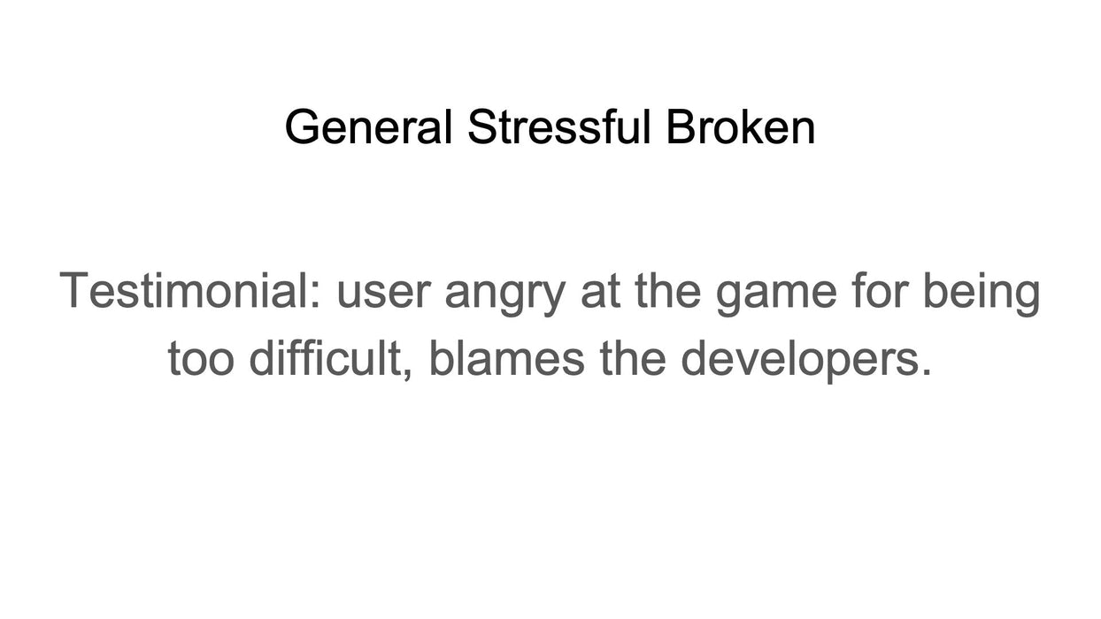General Stressful Broken (by Michael)