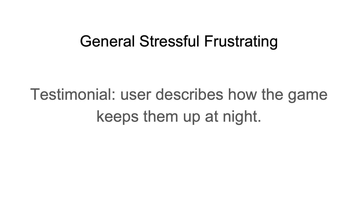 General Stressful Frustrating (by Michael)